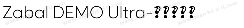 Zabal DEMO Ultra字体转换